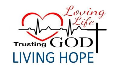 Living Hope – You’re in the family now!